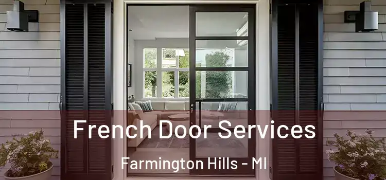 French Door Services Farmington Hills - MI