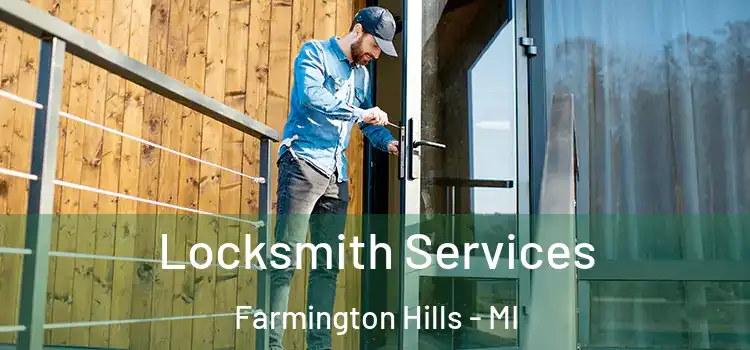  Locksmith Services Farmington Hills - MI