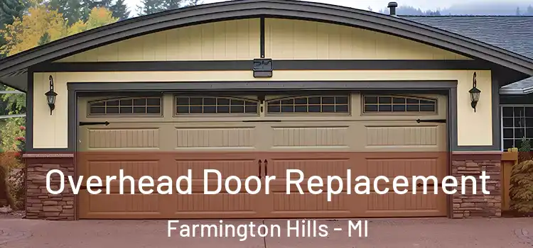  Overhead Door Replacement Farmington Hills - MI