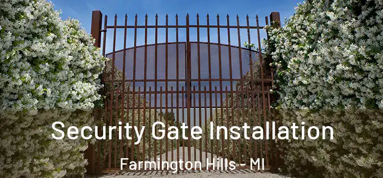  Security Gate Installation Farmington Hills - MI