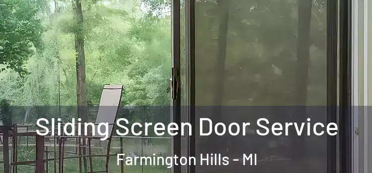  Sliding Screen Door Service Farmington Hills - MI
